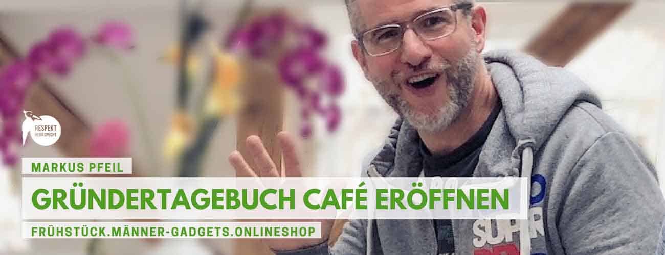 Café gründen – TAGEBUCH: Markus Pfeil und sein Frühstückscafé in München